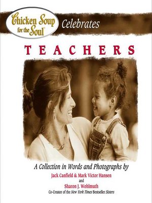 cover image of Chicken Soup for the Soul Celebrates Teachers